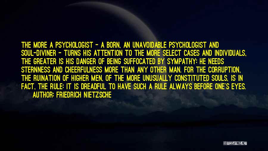 Sternness Quotes By Friedrich Nietzsche