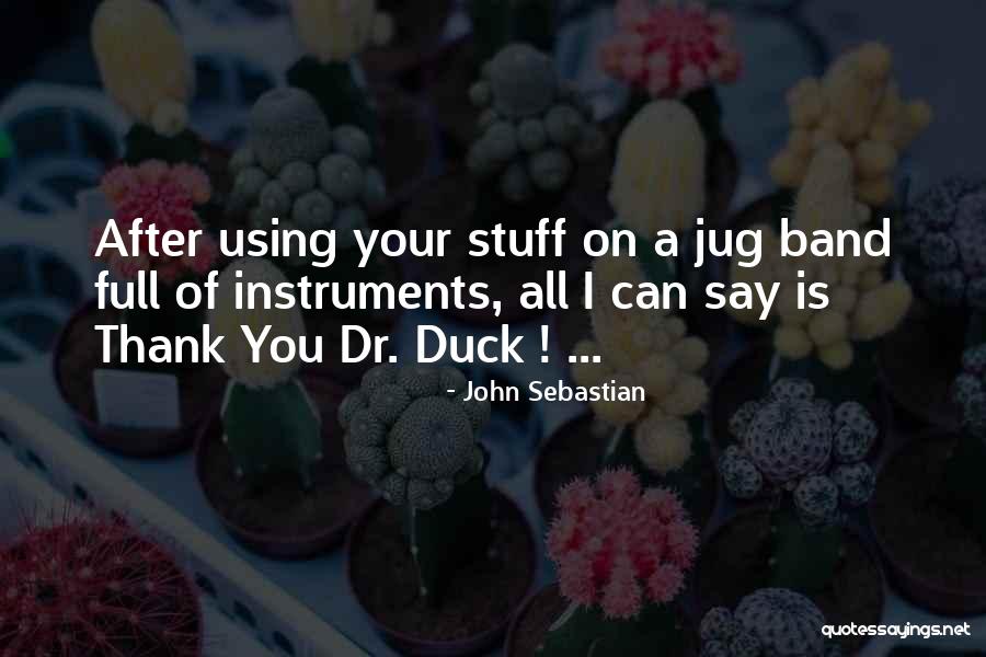Sterntaler Quotes By John Sebastian Sterntaler Quotes By John Sebastian