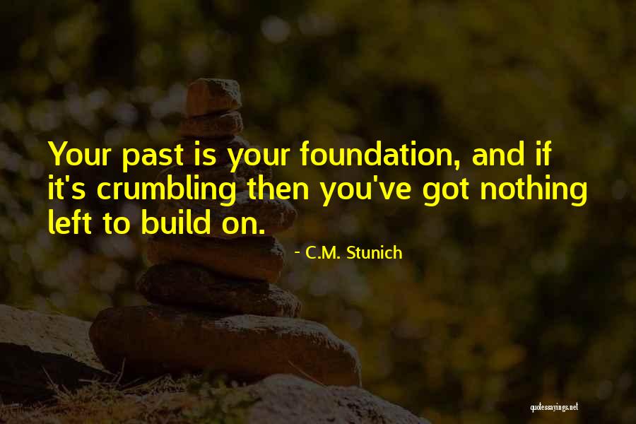Sternthaler Quotes By C.M. Stunich Sternthaler Quotes By C.M. Stunich