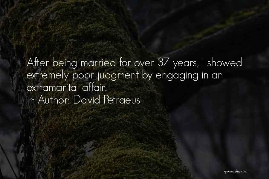 Steroidal Quotes By David Petraeus