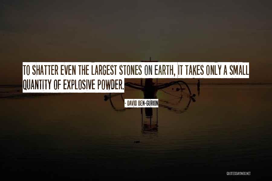 Sterput Quotes By David Ben-Gurion Sterput Quotes By David Ben-Gurion