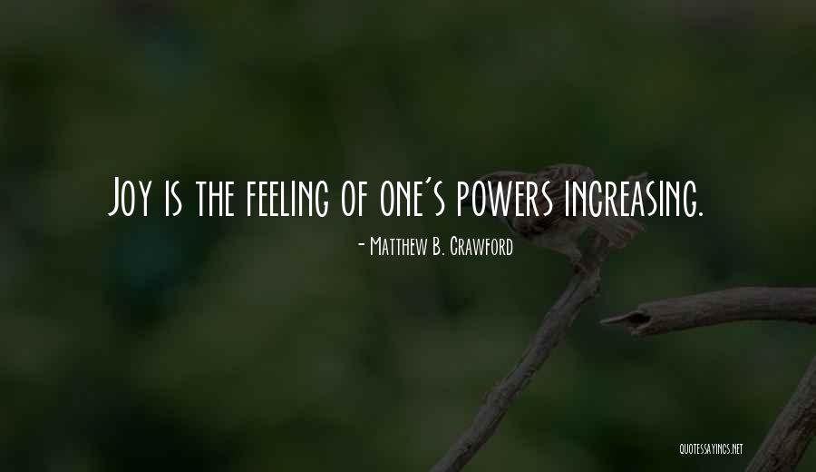 Sterren Aan Quotes By Matthew B. Crawford Sterren Aan Quotes By Matthew B. Crawford