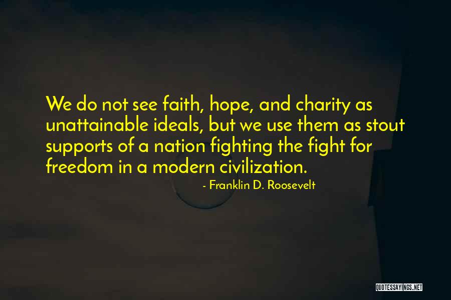 Sterrenkijker Quotes By Franklin D. Roosevelt Sterrenkijker Quotes By Franklin D. Roosevelt