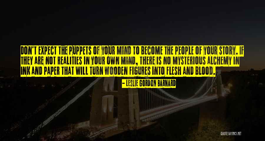 Sterrenkijker Quotes By Leslie Gordon Barnard Sterrenkijker Quotes By Leslie Gordon Barnard