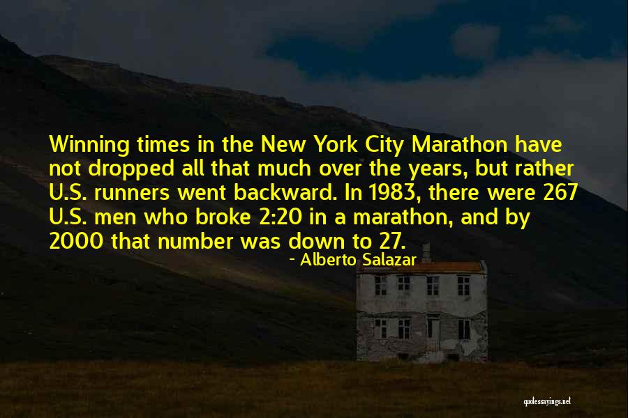 Sterres Quotes By Alberto Salazar Sterres Quotes By Alberto Salazar