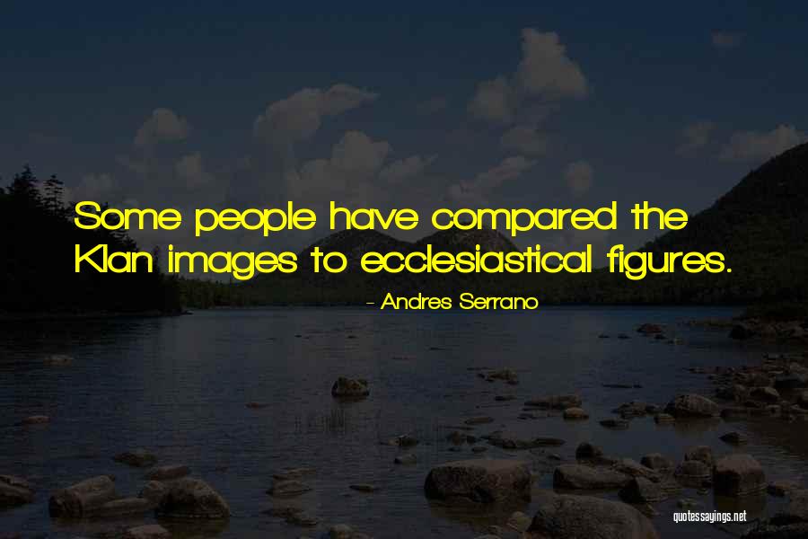Sterretje Quotes By Andres Serrano Sterretje Quotes By Andres Serrano
