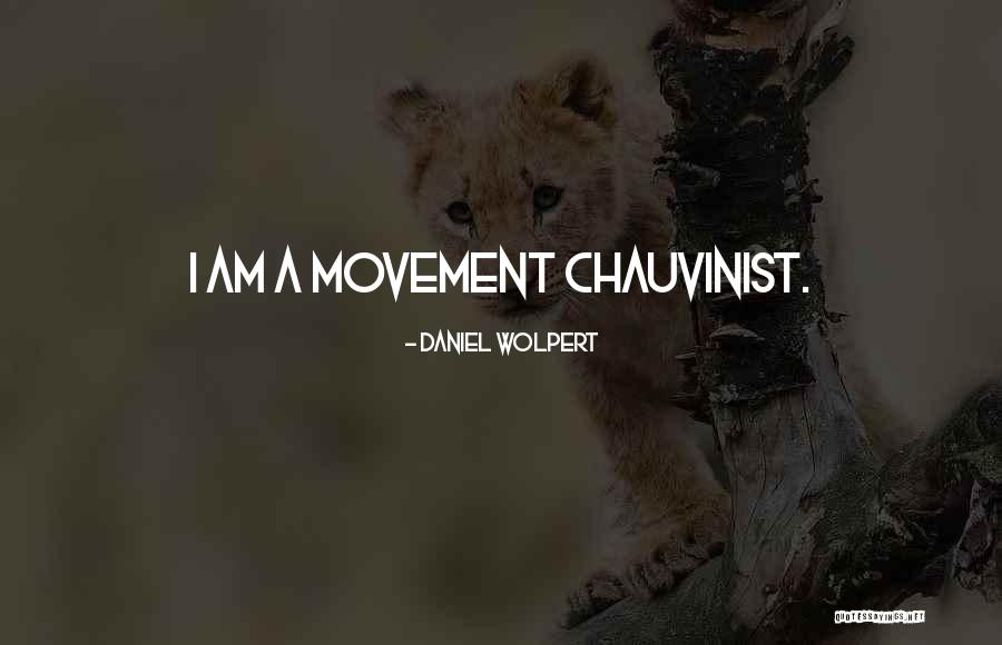 Sterry Butcher Quotes By Daniel Wolpert Sterry Butcher Quotes By Daniel Wolpert