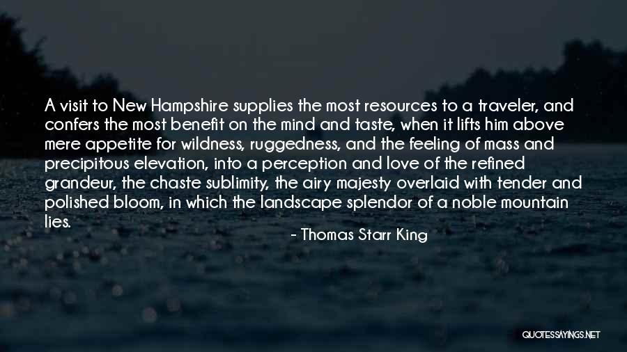 Sterzing Quotes By Thomas Starr King Sterzing Quotes By Thomas Starr King
