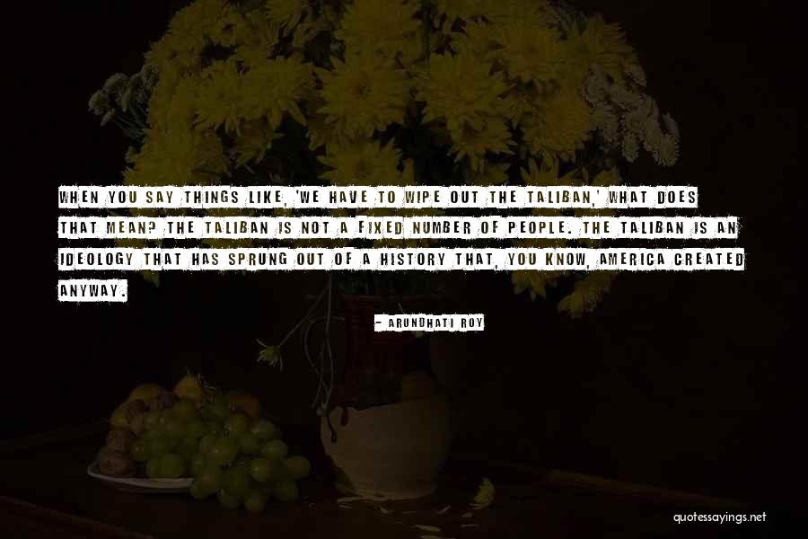 Stesichorus Quotes By Arundhati Roy Stesichorus Quotes By Arundhati Roy