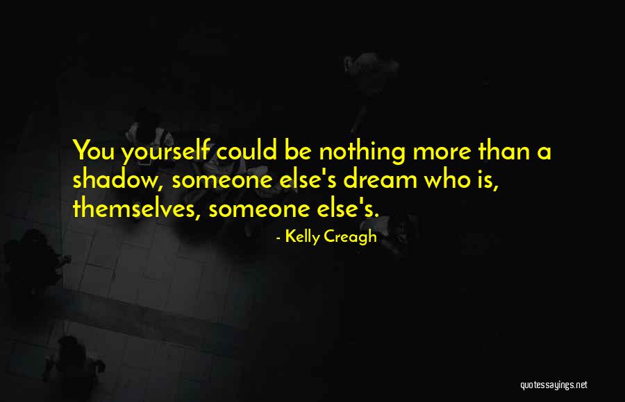 Stetind Sydpillaren Quotes By Kelly Creagh Stetind Sydpillaren Quotes By Kelly Creagh