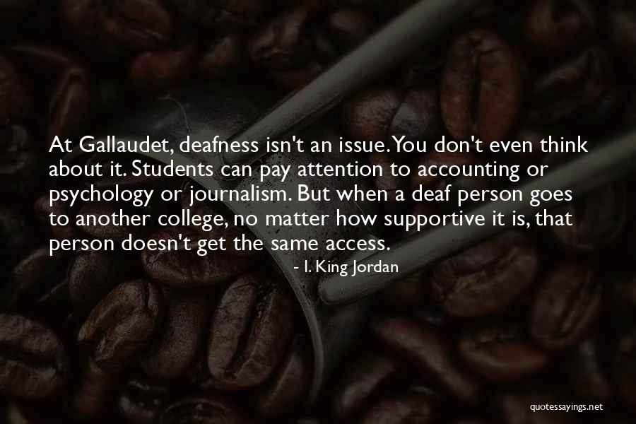 Stetsons White River Quotes By I. King Jordan Stetsons White River Quotes By I. King Jordan