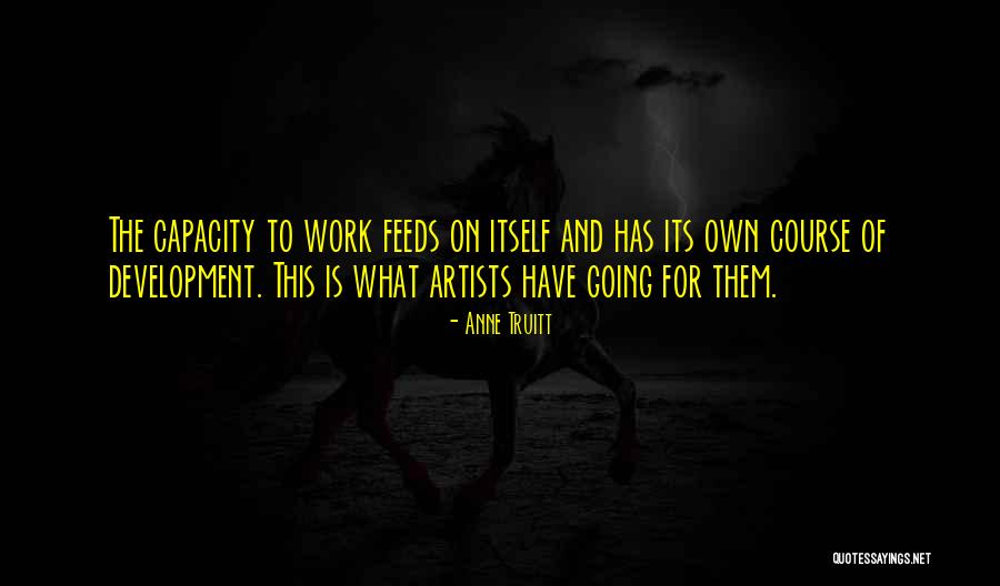 Stetten Lecture Quotes By Anne Truitt Stetten Lecture Quotes By Anne Truitt