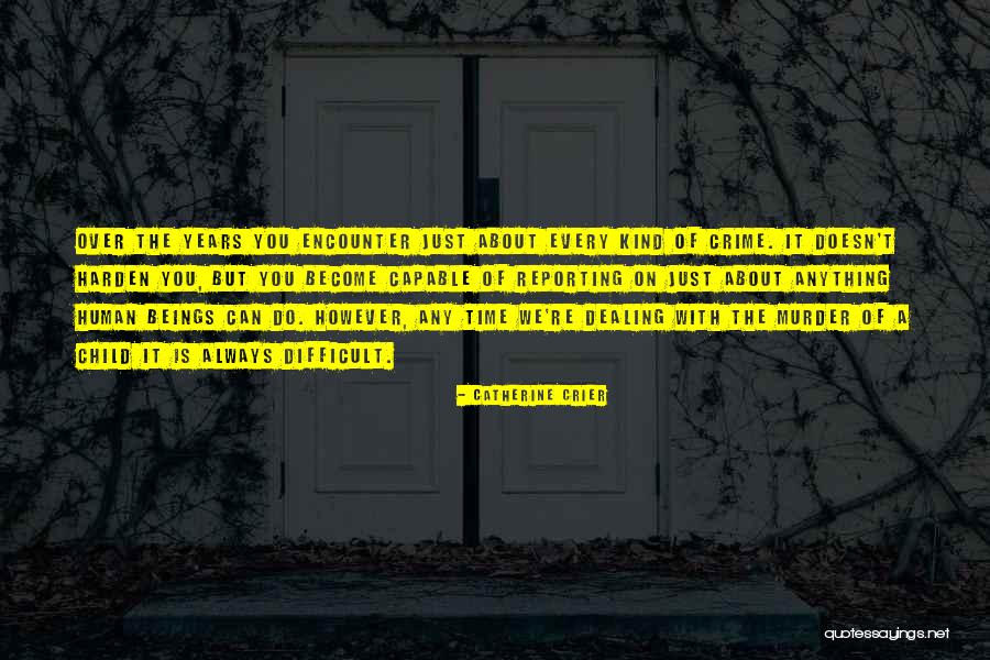 Stetzel Dental Group Quotes By Catherine Crier Stetzel Dental Group Quotes By Catherine Crier