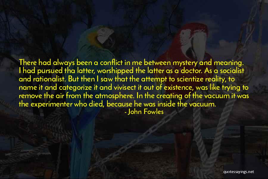 Steuererkl Rung Quotes By John Fowles Steuererkl Rung Quotes By John Fowles