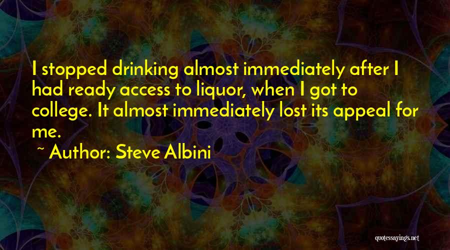 Steve Albini Quotes 1041101