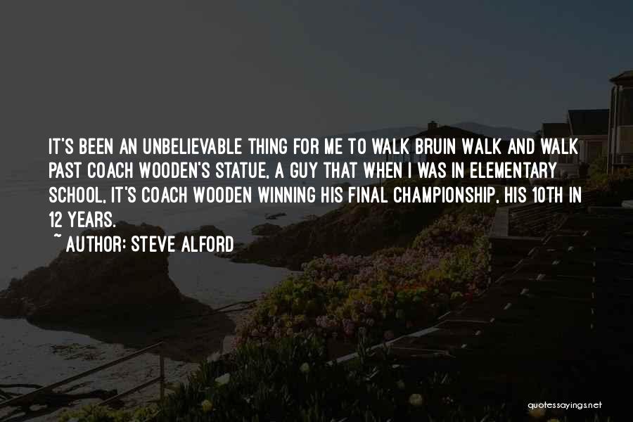 Steve Alford Quotes 1346344