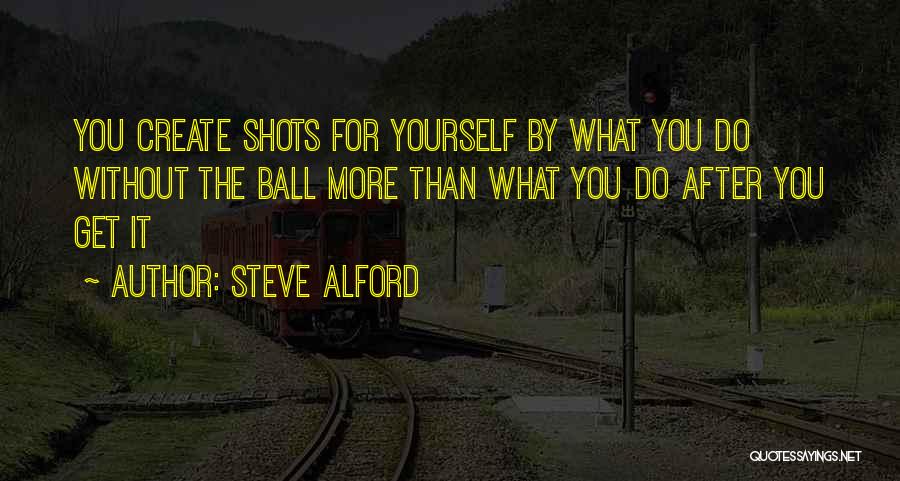 Steve Alford Quotes 1409325