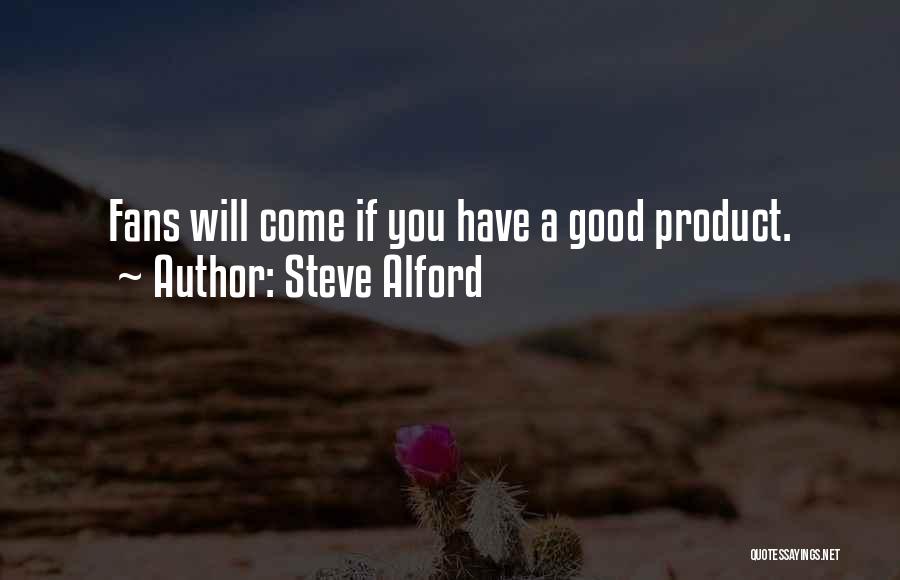Steve Alford Quotes 181780