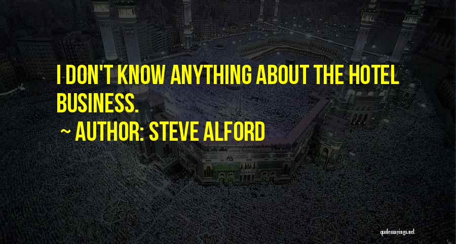 Steve Alford Quotes 1891233