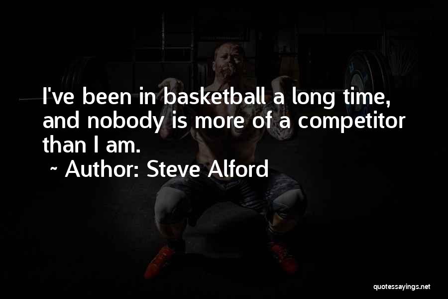 Steve Alford Quotes 656224