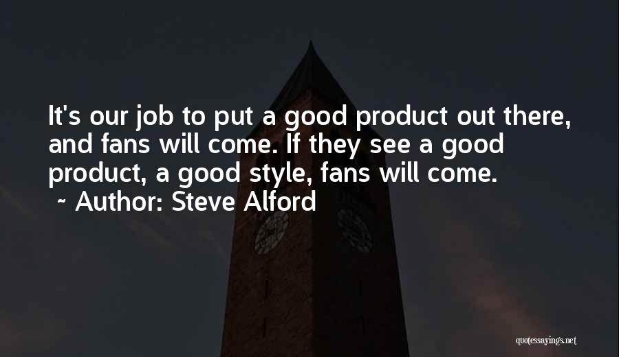 Steve Alford Quotes 715866