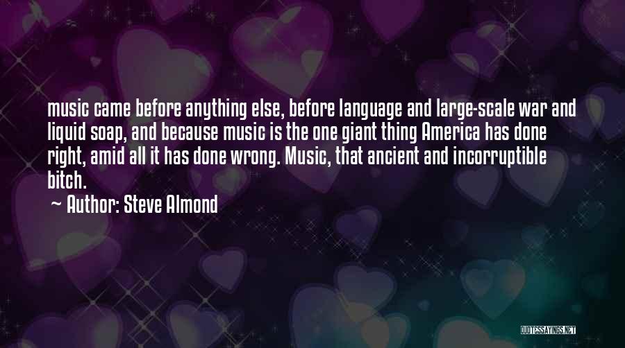 Steve Almond Quotes 1289756