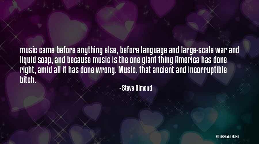 Steve Almond Quotes 1289756