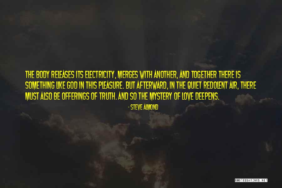 Steve Almond Quotes 1496061 Steve Almond Quotes 1496061
