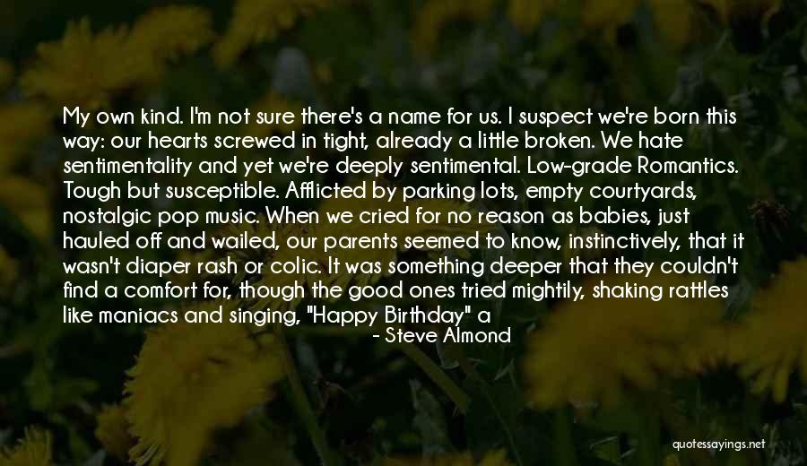 Steve Almond Quotes 1892848