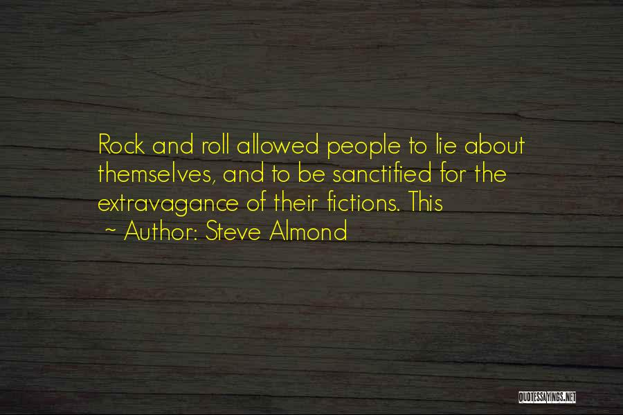 Steve Almond Quotes 1937853