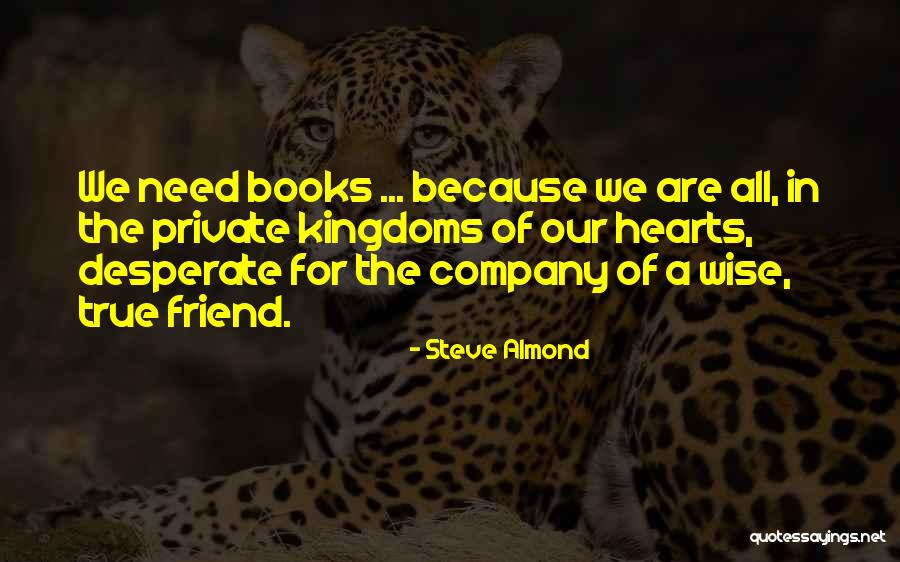 Steve Almond Quotes 2060625