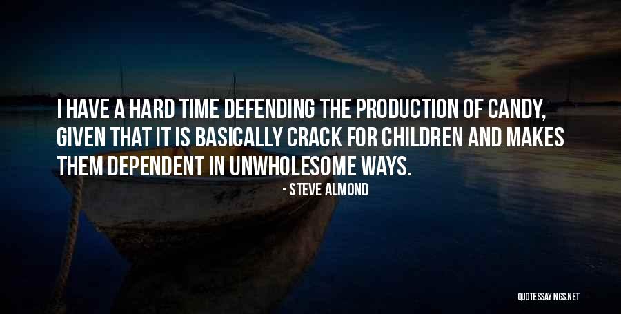 Steve Almond Quotes 2261600