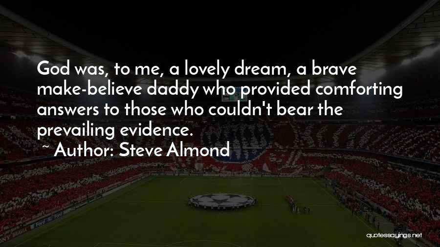 Steve Almond Quotes 415004