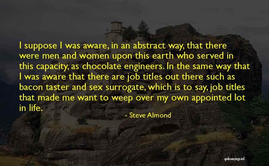 Steve Almond Quotes 545967 Steve Almond Quotes 545967