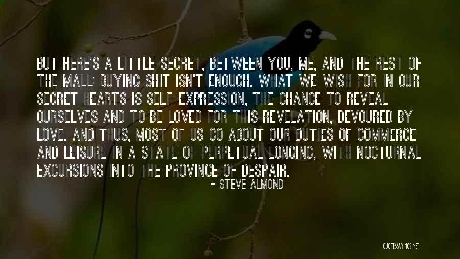 Steve Almond Quotes 884600 Steve Almond Quotes 884600