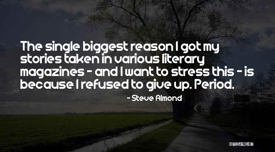 Steve Almond Quotes 924988