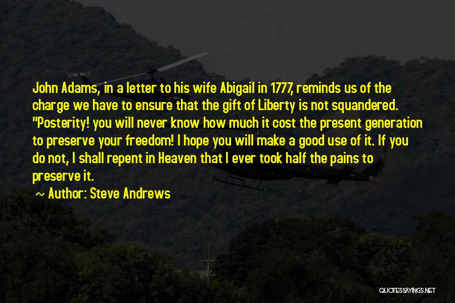 Steve Andrews Quotes 1113058