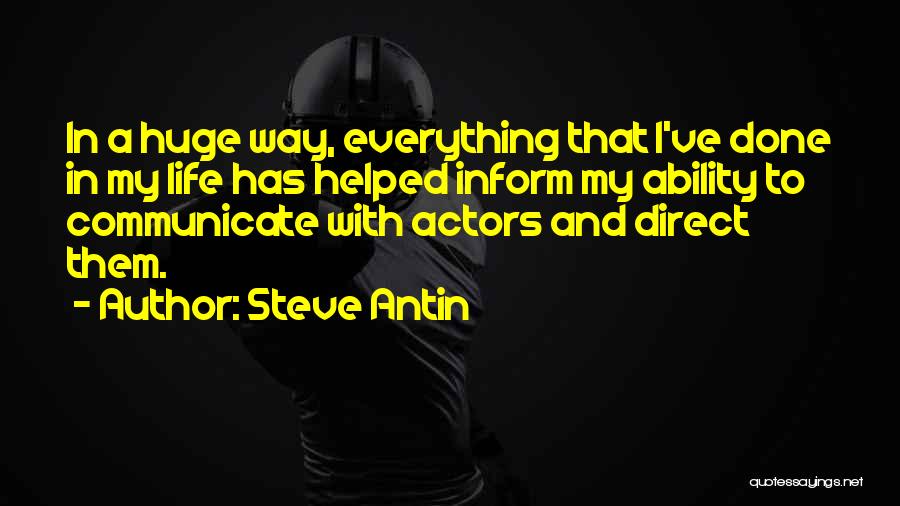 Steve Antin Quotes 2140567