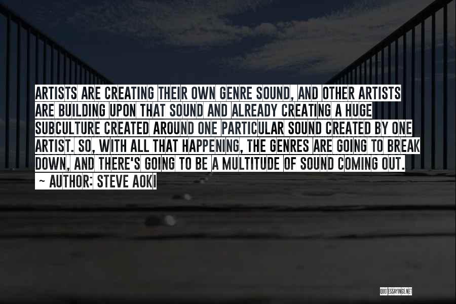 Steve Aoki Quotes 1365995