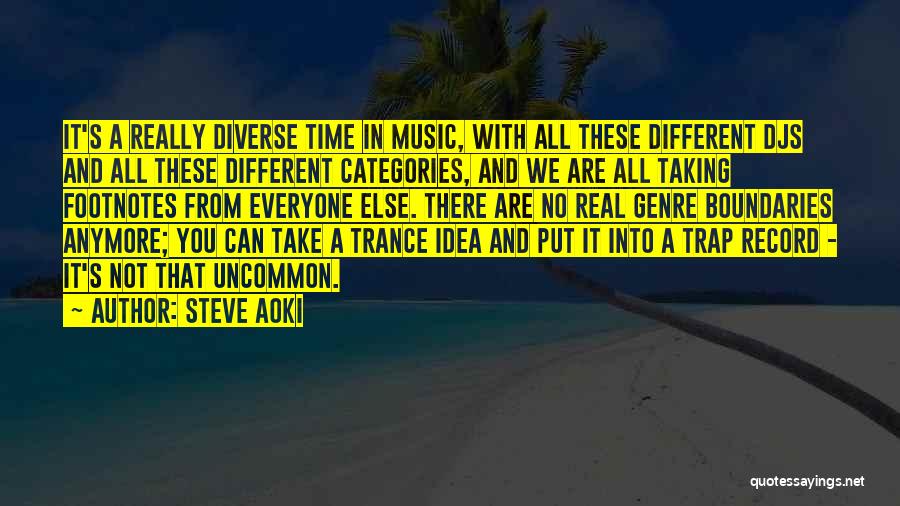 Steve Aoki Quotes 1689162