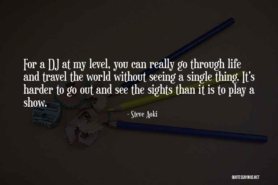 Steve Aoki Quotes 938505