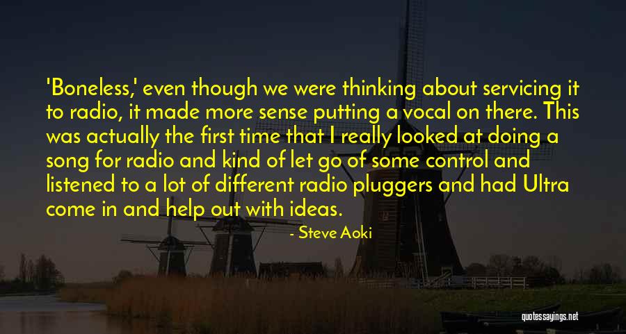 Steve Aoki Song Quotes By Steve Aoki Steve Aoki Song Quotes By Steve Aoki