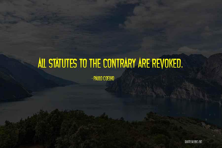 Steve Austin Bionic Man Quotes By Paulo Coelho Steve Austin Bionic Man Quotes By Paulo Coelho