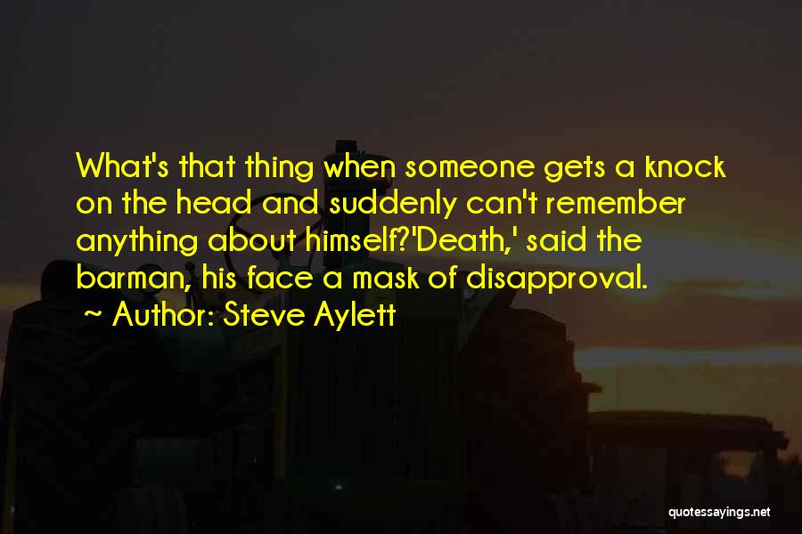 Steve Aylett Quotes 1197029