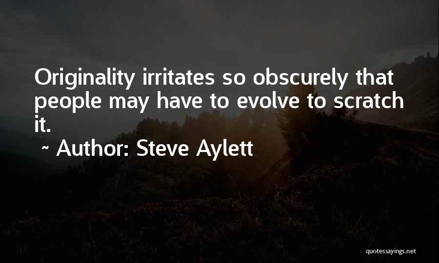 Steve Aylett Quotes 1693596