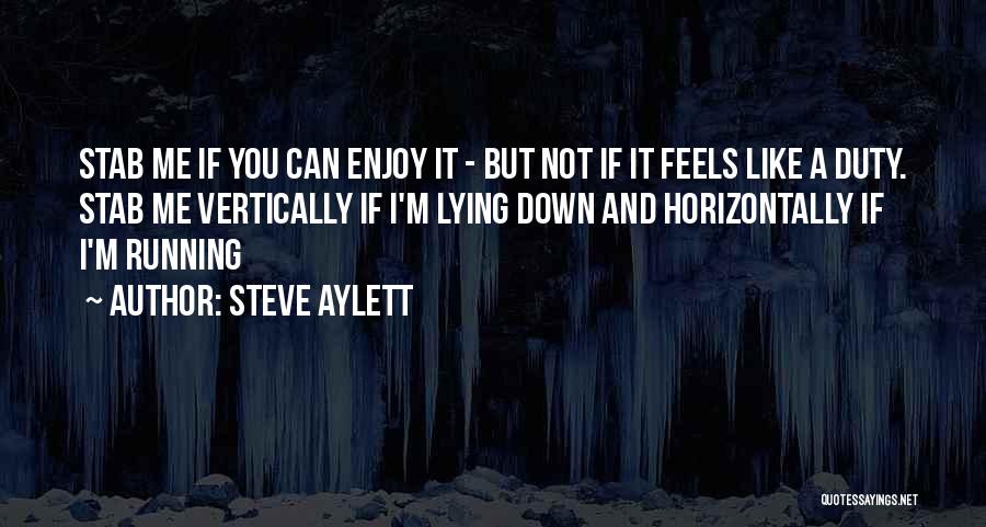 Steve Aylett Quotes 302890