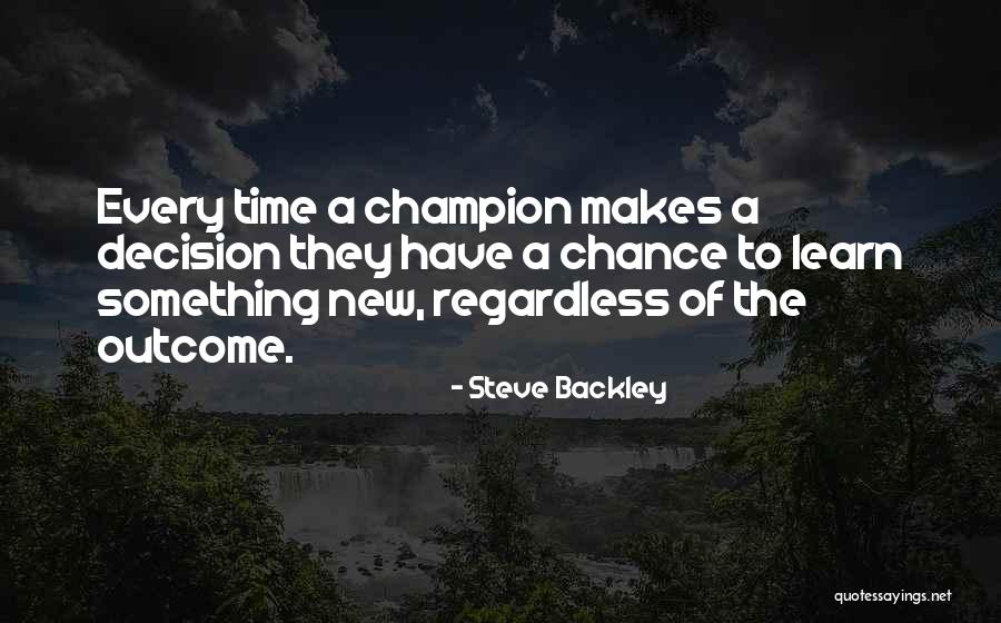 Steve Backley Quotes 791739