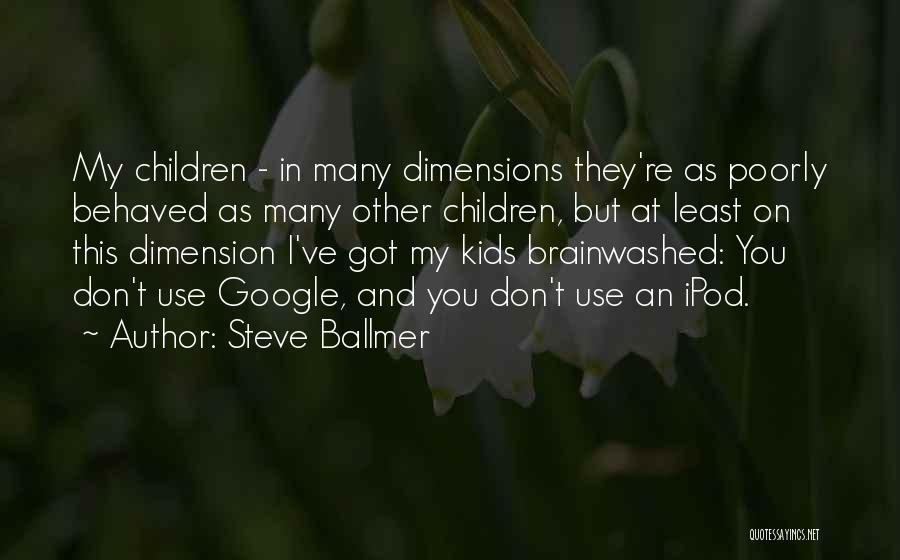 Steve Ballmer Quotes 1464874