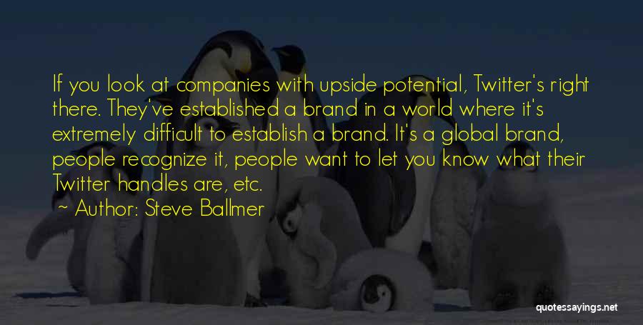 Steve Ballmer Quotes 1749207