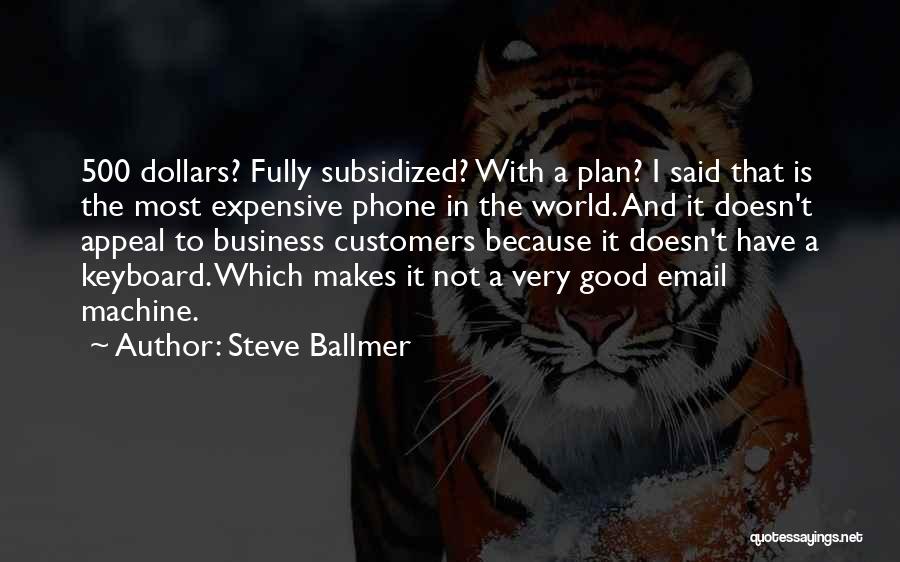 Steve Ballmer Quotes 1779706